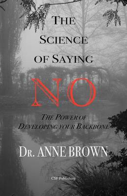 Book cover for The Science of Saying No