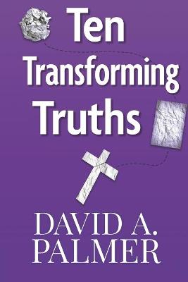 Book cover for Ten Transforming Truths