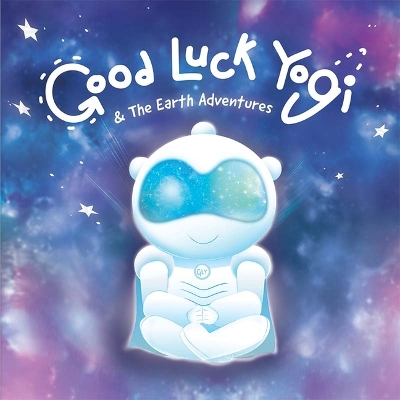 Book cover for Good Luck Yogi & the Earth Adventures