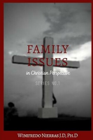 Cover of Family Issues in Christian Perspective