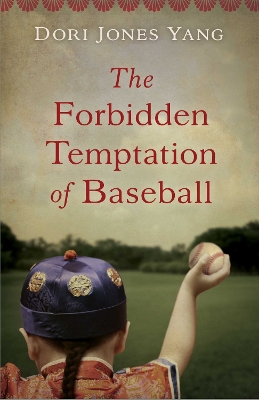 Book cover for The Forbidden Temptation of Baseball