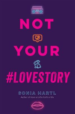 Book cover for Not Your #Lovestory