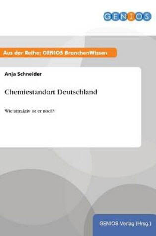 Cover of Chemiestandort Deutschland