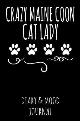 Book cover for Crazy Maine Coon Cat Lady