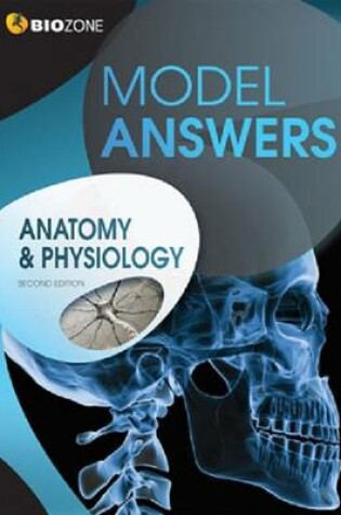 Cover of Anatomy & Physiology Model Answers