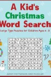 Book cover for A Kid's Christmas Word Search