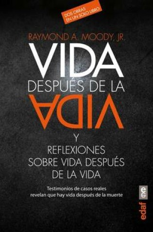 Cover of Vida Despues de la Vida Y Reflexiones Sobre Vida Despues de la Vida