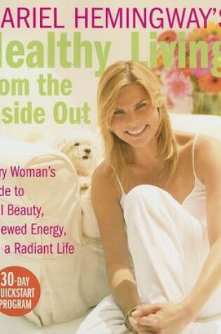 Cover of Healthy Living from the Inside Out