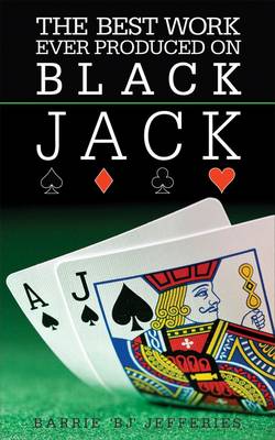 Cover of The Best Ever Work Produced on Black Jack