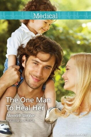 Cover of The One Man To Heal Her