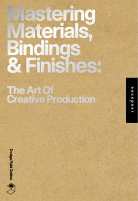 Book cover for Mastering Materials, Bindings, and Finishes