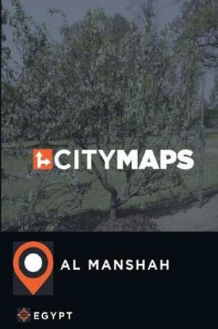 Cover of City Maps Al Manshah Egypt