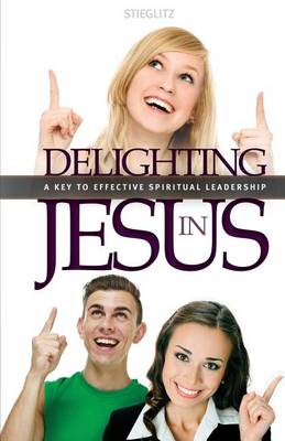 Book cover for Delighting in Jesus