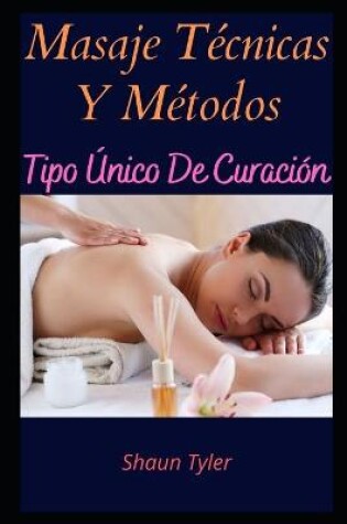 Cover of Masaje Técnicas Y Métodos