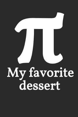 Book cover for π My favorite dessert