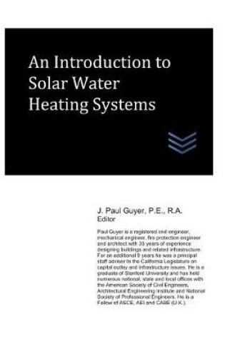 Cover of An Introduction to Solar Water Heating Systems