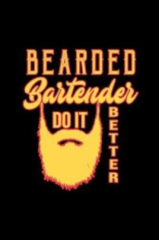 Cover of Bearded bartender do it better