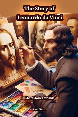 Book cover for The Story of Leonardo da Vinci