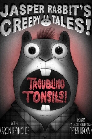 Cover of Troubling Tonsils!