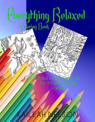 Book cover for Everything Relaxed Coloring Book