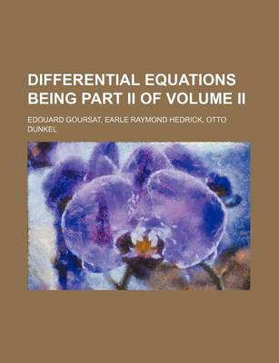 Book cover for Differential Equations Being Part II of Volume II