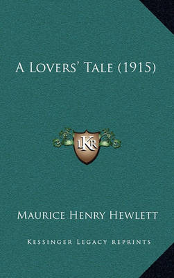 Book cover for A Lovers' Tale (1915)