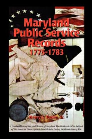 Cover of Maryland Public Service Records, 1775-1783