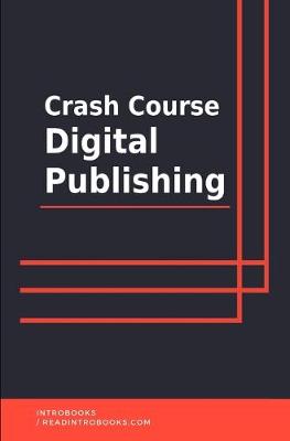 Book cover for Crash Course Digital Publishing