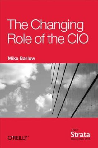 Cover of The Changing Role of the CIO