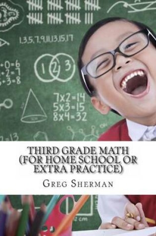 Cover of Third Grade Math (For Home School or Extra Practice)