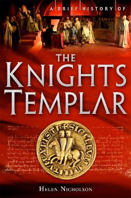 Book cover for A Brief History of the Knights Templar