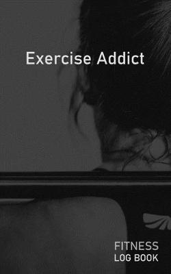 Book cover for Exercise Addict