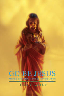 Book cover for Go Be Jesus