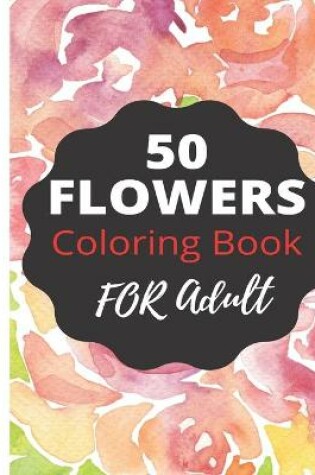 Cover of 50 flower coloring book