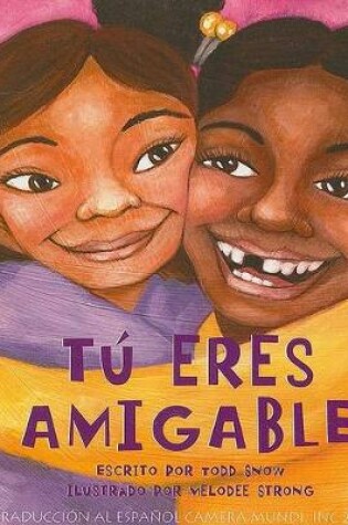 Cover of Tu Eres Amigable