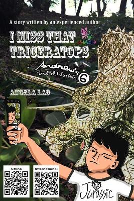 Book cover for I miss that Triceratops