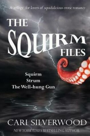 Cover of The Squirm Files