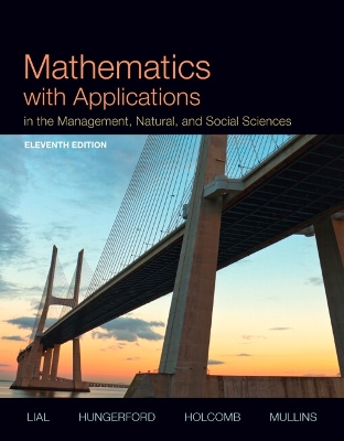 Book cover for Mathematics with Applications In the Management, Natural, and Social Sciences (Subscription)