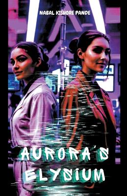 Book cover for Aurora's Elysium