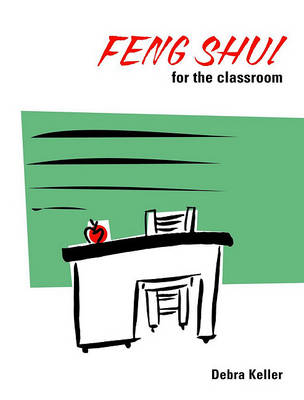 Cover of Feng Shui for the Classroom