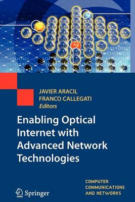 Book cover for Enabling Optical Internet with Advanced Network Technologies