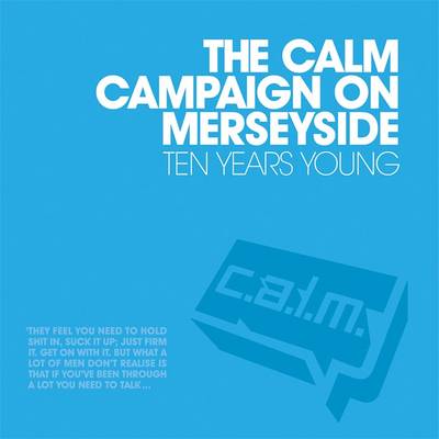 Book cover for The CALM Campaign on Merseyside