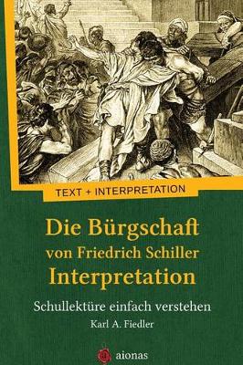 Book cover for Die Burgschaft Von Friedrich Schiller. Interpretation
