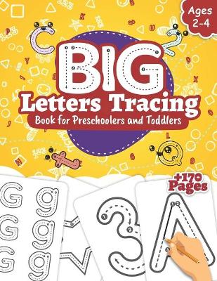 Cover of Big Letters Tracing Book for Preschoolers and Toddlers