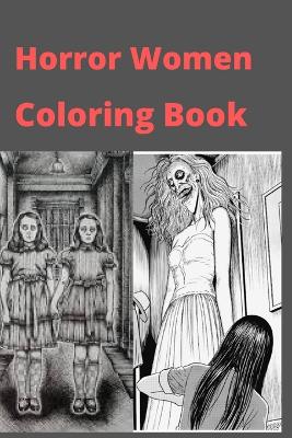 Book cover for Horror Women Coloring Book