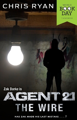 Book cover for Agent 21: The Wire