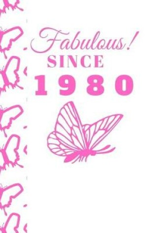 Cover of Fabulous Since 1980