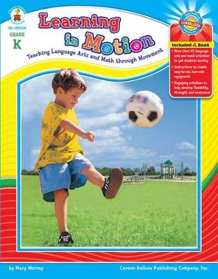 Book cover for Learning in Motion, Grade K