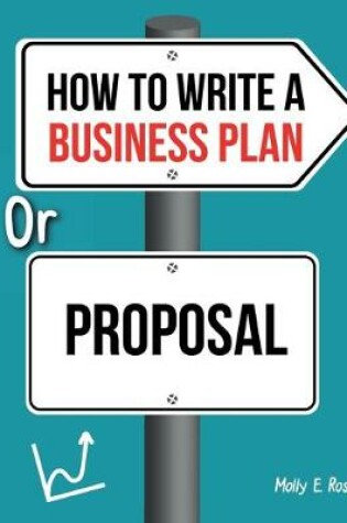 Cover of How To Write A Business Plan Or Proposal