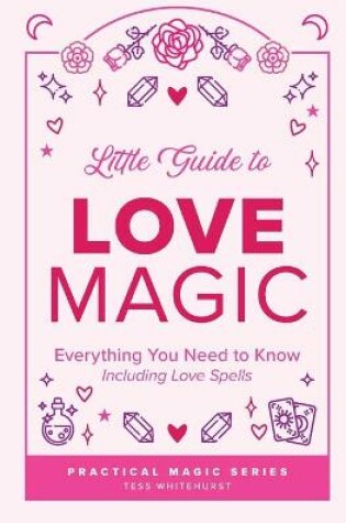 Cover of Little Guide to Love Magic